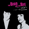 Bird & The Bee - I Can't Go For That (No Can Do)